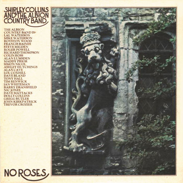 Shirley Collins and The Albion Country Band: No Roses (1971)
